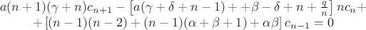 $$\begin{array}{c}a(n+1)(\gamma +n)c_{n+1}-\left[a(\gamma+\delta+n-1)+\alpa+\beta-\delta+n+\frac{q}{n}\right]n c_{n}+\\
+\left[(n-1)(n-2)+(n-1)(\alpha+\beta+1)+\alpha\beta\right]c_{n-1}=0\end{array}$$