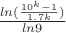 $\frac{ln(\frac{10^k-1}{1.7k})}{ln9}$