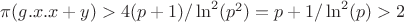 $\pi(g.x.x+y)>4(p+1)/\ln^2(p^2)=p+1/\ln^2(p)>2$