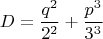 $$D=\frac{q^2}{2^2}+\frac{p^3}{3^3}$$