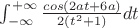 $\int_{-\infty}^{+\infty}{\frac{cos{(2at+6a)}}{2(t^2+1)}dt$