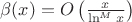 $\beta(x)=O\left(\frac{x}{\ln^M x}\right)$
