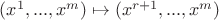 $(x^1,...,x^m)\mapsto (x^{r+1},...,x^m)$