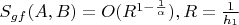 $S_{gf}(A,B)=O(R^{1-\frac{1}{\alpha}}),R=\frac{1}{h_1}$