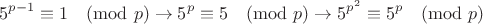 $$5^{p-1}\equiv 1\pmod p \rightarrow 5^p \equiv 5 \pmod p \rightarrow 5^{p^2} \equiv 5^p \pmod p$$
