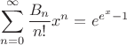 $\displaystyle\sum_{n=0}^{\infty}\frac{B_n}{n!}x^n=e^{e^x-1}$