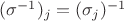 $(\sigma^{-1})_j = (\sigma_j)^{-1}$