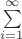 $\sum\limits_{i=1}^\infty$