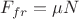 $F_{fr}=\mu N_{асф}$