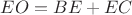 $EO=BE+EC$