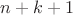 $n+k+1$