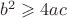 $b^2\geqslant4ac$