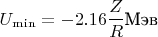 $$U_{\min }=-2.16\dfrac ZR\text {Мэв}$$