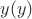 $y(y)$