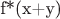 f*(x+y)