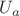 $U_{a}$