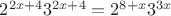 $2^{2x+4}3^{2x+4}=2^{8+x}3^{3x}$