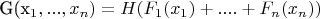 G(x_1,...,x_n) = H(F_1(x_1)+....+F_n(x_n))