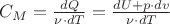$C_M=\frac{ dQ}{\nu\cdot dT}=\frac{dU+p\cdot dv}{\nu\cdot dT}$