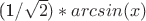(1/\sqrt{2})*arcsin(x)