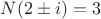 $N(2\pm i)=3$