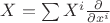 $\[
X = \sum\limits_{}^{} {X^i \frac{\partial }
{{\partial x^i }}} 
\]$