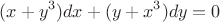 $$(x+y^3)dx + (y+x^3)dy=0$$