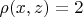 $\rho(x,z) = 2$