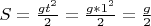 $S=\frac{gt^2}{2}=\frac{g*1^2}{2}=\frac{g}{2} $