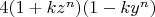 $4(1+k z^n)(1-k y^n)$
