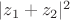 $|z_1+z_2|^2$ $|z_1+z_2|^2$