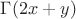 $ \Gamma(2x+y)$