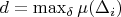 $ d= \max_\delta \mu(\Delta_i) $
