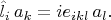 $\hat{l}_i\,a_k=ie_{ikl}\,a_l.$