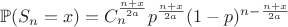 $$\mathbb{P}(S_n=x)=C_{n}^{\frac{n+x}{2a}}p^{\frac{n+x}{2a}}(1-p)^{n-\frac{n+x}{2a}}$$