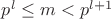 $p^l\le m<p^{l+1}$