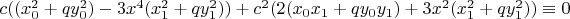 $c ((x_0^2+q y_0^2)-3 x^4 (x_1^2+q y_1^2))+c^2 (2(x_0 x_1+q y_0 y_1)+3 x^2 (x_1^2+q y_1^2)) \equiv 0$