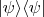 $\lvert\psi\rangle\langle\psi\rvert$