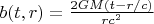 $b(t,r)=\frac{2GM(t-r/c)}{rc^2}$