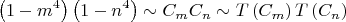 $$\left( {1 - m^4 } \right)\left( {1 - n^4 } \right) \sim C_m C_n  \sim T\left( {C_m } \right)T\left( {C_n } \right)$