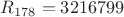 $R_{178}=3216799$