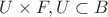 $U\times F, U\subset B$