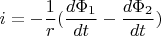 $$i=-\frac{1}{r}(\frac{d\Phi_1}{dt}-\frac{d\Phi_2}{dt})$$