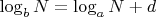 $ \log_bN = \log_aN+d  $