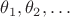 \theta_{1}, \theta_{2},\dots