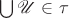 $\bigcup\mathscr U\in\tau$
