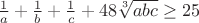 $\frac{1}{a}+\frac{1}{b}+\frac{1}{c}+48\sqrt[3]{abc} \ge 25$