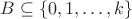 $B\subseteq\{0,1,\ldots,k\}$