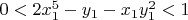 $0<2x_1^5-y_1-x_1y_1^2<1$