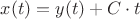 $x(t)=y(t)+C\cdot t$